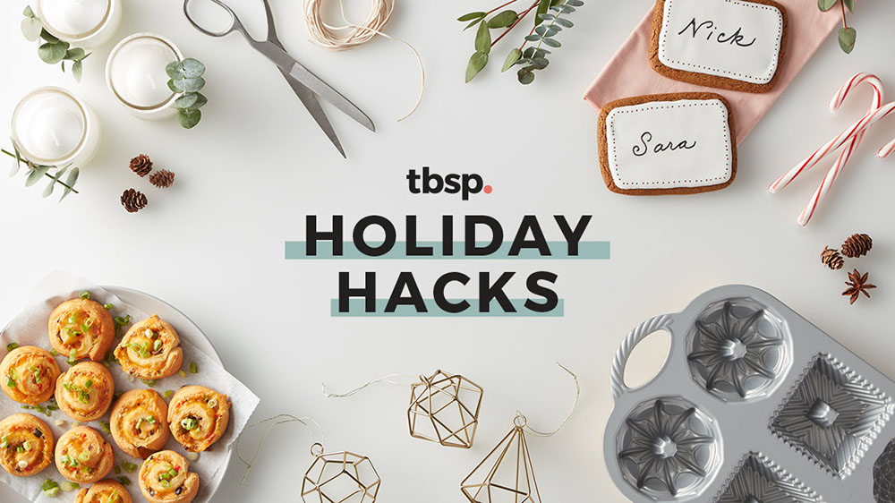 Tablespoon Holiday Hacks